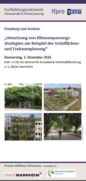 Klimaschutz und Klimaanpassung anhand von Grünflächen- und Freiraumplanung